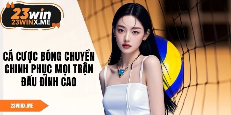 Cá Cược Bóng Chuyền - Chinh Phục Mọi Trận Đấu Đỉnh Cao